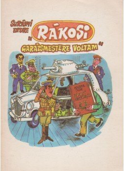 Surányi Endre - "Rákosi garázsmestere voltam" Surányi Endre - "Rákosi garázsmestere voltam", Budapest 1988 antikvár könyv