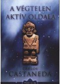Castaneda, Carlos - A végtelen aktív oldala