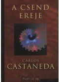 Castaneda, Carlos - A csend ereje