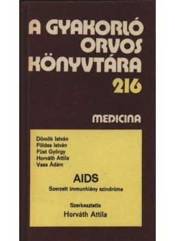 Több szerző - AIDS Több szerző - AIDS, Budapest 1987 antikvár könyv