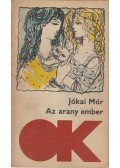 Jókai Mór - Az arany ember