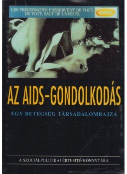 Léderer Pál - Az AIDS-gondolkodás Léderer Pál - Az AIDS-gondolkodás, Budapest 1994 antikvár könyv