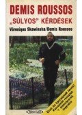 Roussos, Demis,Skawinska, Véronique - Súlyos kérdések