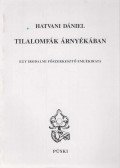 Hatvani Dániel - Tilalomfák árnyékában