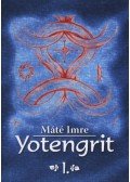 Máté Imre - Yotengrit 1.