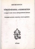 Kocsis István - Történészek a kereszten