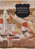 Bariska István - Kőszeg ostromának emlékezete