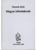 Németh Zsolt - Magyar kibontakozás