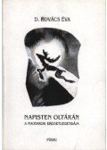 D. Kovács Éva - Napisten oltárán