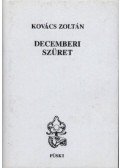 Kovács Zoltán - Decemberi szüret