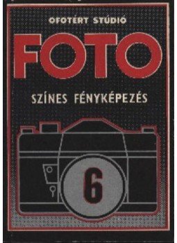 Iványi Lászlóné, Jesztl Jenő - Színes fényképezés Iványi Lászlóné, Jesztl Jenő - Színes fényképezés, Budapest 1982 antikvár könyv