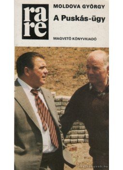 Moldova György - A Puskás-ügy Moldova György - A Puskás-ügy, Budapest 1984 antikvár könyv