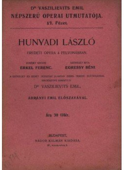 Vaszilievits Emil - Hunyadi László Vaszilievits Emil - Hunyadi László, Budapest 1907 antikvár könyv