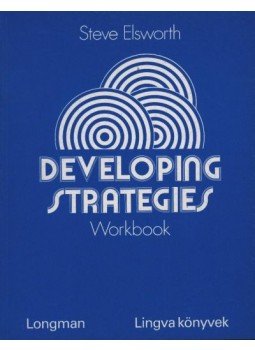 Abbs, Brian, Freebairn, Ingrid - Developing strategies student' book és workbook Abbs, Brian, Freebairn, Ingrid - Developing strategies student' book és workbook, Budapest 1990 antikvár könyv