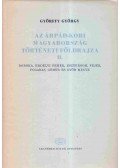 Györffy György - Az Árpád-kori Magyarország történeti földrajza II. (D-Gy)