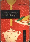 Turós Lukács - Lányok, asszonyok szakácskönyve