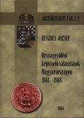 Ruszoly József - Országgyűlési képviselő-választások Magyarországon 1861-1868