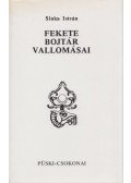Sinka István - Fekete bojtár vallomásai