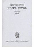 Serfőző Simon - Közel, távol 1961-2002