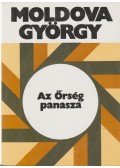 Moldova György - Az Őrség panasza