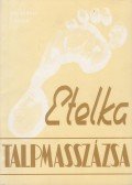 Dr. Tarnai László - Etelka talpmasszázsa