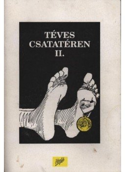 Keszég Károly - Téves csatatéren II. Keszég Károly - Téves csatatéren II., Újvidék 1995 antikvár könyv
