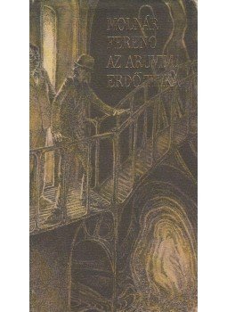 Molnár Ferenc - Az aruvimi erdő titka Molnár Ferenc - Az aruvimi erdő titka, Budapest 1978 antikvár könyv