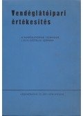 Ketter László,Gundel Ferenc - Vendéglátóipari értékesítés