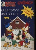 Walt Disney - A Gyöngy karácsonyi Mickey Mouse melléklete