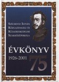 Csepelényi Attila - Széchenyi István Közgazdasági és Külkereskedelmi Szakközépiskola Évkönyv 75 1926-2001