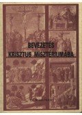 Rózsa Huba - Bevezetés Krisztus misztériumába