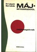 László Barnabás Dr - Májbetegségekről májbetegeknek