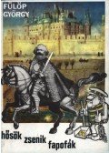 Fülöp György - Hősök, zsenik, fapofák