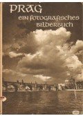 Plicka, Karel - Prag, Ein Fotografisches Bilderbuch