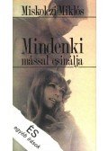 Miskolczi Miklós - Mindenki mással csinálja