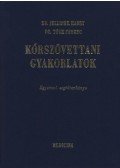 Tóth Ferenc,Jellinek Harry - Kórszövettani gyakorlatok