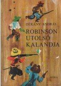 Dékány András - Robinson utolsó kalandja