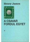 Henry James - A csavar fordul egyet