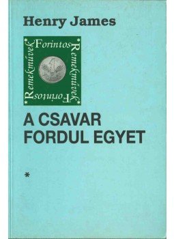 Henry James - A csavar fordul egyet Henry James - A csavar fordul egyet, 1994 antikvár könyv