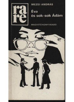Mezei András - Éva és sok-sok Ádám