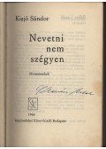 Kisjó Sándor - Nevetni nem szégyen