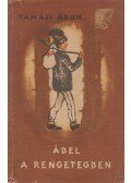 Tamási Áron - Ábel a rengetegben