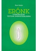 Kun István - Erőnk