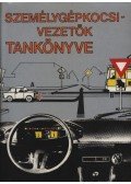 Több szerző - Személygépkocsi-vezetők tankönyve