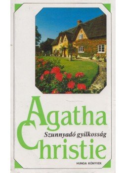 Agatha Christie - Szunnyadó gyilkosság Agatha Christie - Szunnyadó gyilkosság, Budapest 1991 antikvár könyv