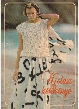 Kígyós Erzsébet - Új olasz kötőkönyv Kígyós Erzsébet - Új olasz kötőkönyv, Budapest 1986 antikvár könyv