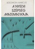 Marcus, Solomon - A nyelvi szépség matematikája