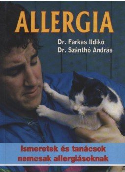 Farkas Ildikó, Szánthó András - Allergia Farkas Ildikó, Szánthó András - Allergia, Budapest 1995 antikvár könyv