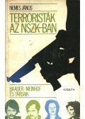 Nemes János - Terroristák az NSZK-ban