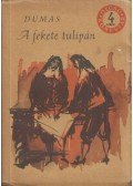 Alexandre Dumas - A fekete tulipán